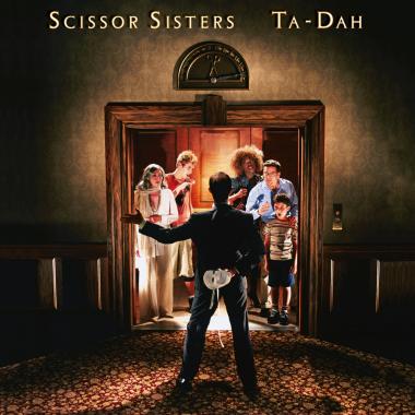 Scissor Sisters -  Ta Dah